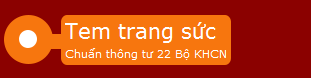 Tem trang sức, tem nữ trang chuẩn thông tư bộ KH&CN
